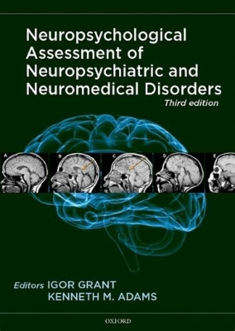 neuropsychological assessment of neuropsychiatric and neuromedical disorders Kindle Editon