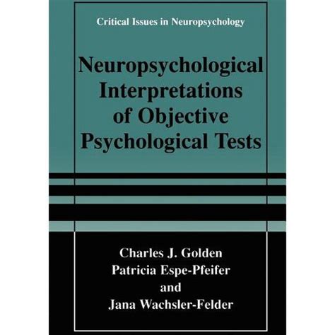 neuropsychological interpretation of objective psychological tests critical issues in neuropsychology PDF