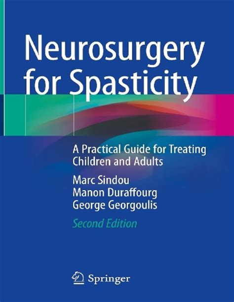 neurosurgery for spasticity a practical guide for treating children and adults Doc