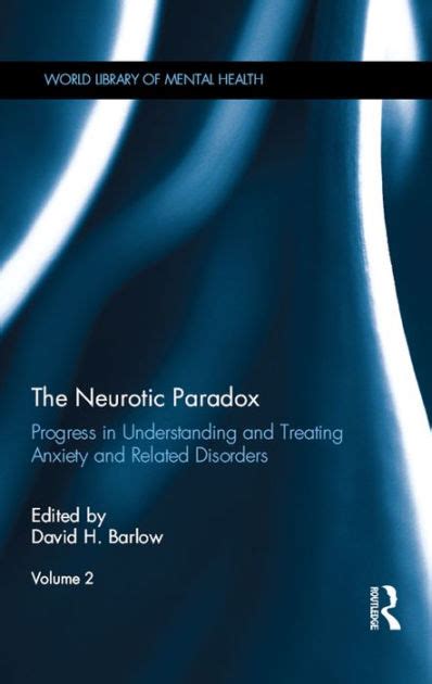 neurotic paradox vol understanding disorders Doc
