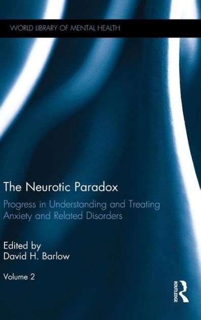 neurotic paradox vol understanding disorders Doc