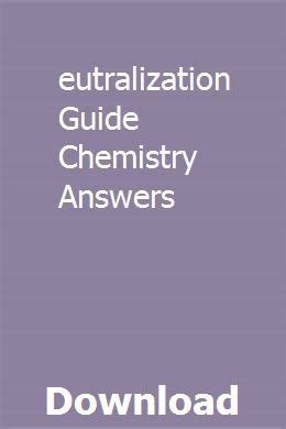 neutralization guide chemistry answers Doc