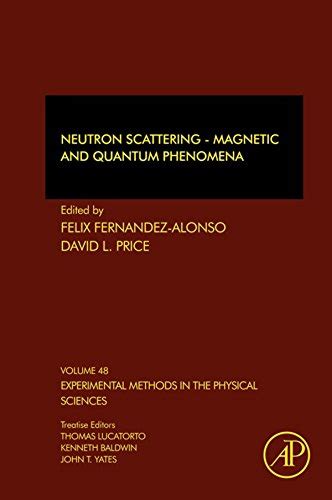 neutron scattering magnetic phenomena experimental ebook PDF