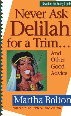 never ask delilah for a trim and other good advice Kindle Editon