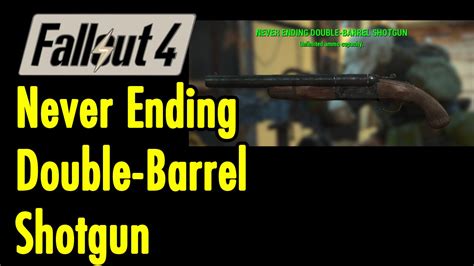 never ending shotgun fallout 4