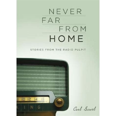 never far from home stories from the radio pulpit Doc