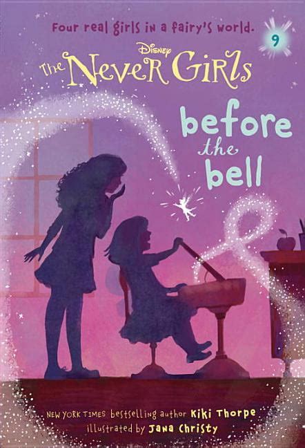 never girls 9 before the bell disney the never girls a stepping stone booktm Epub