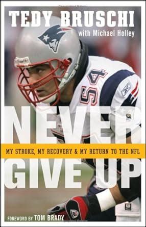 never give up my stroke my recovery and my return to the nfl Reader