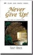 never give up the fruit of longsuffering plain and simple Epub