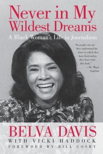 never in my wildest dreams a black womans life in journalism Kindle Editon