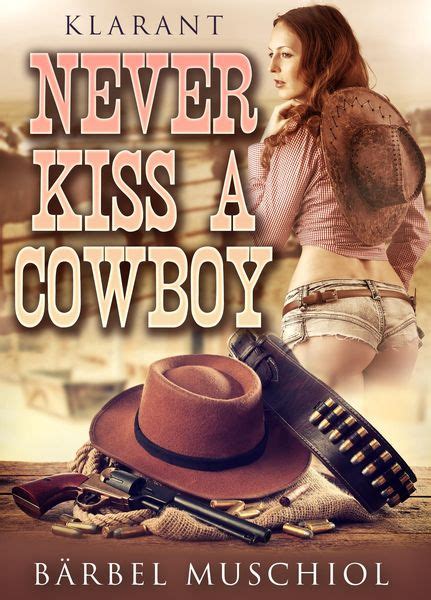 never kiss cowboy erotischer roman ebook Kindle Editon