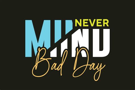 never mind bad