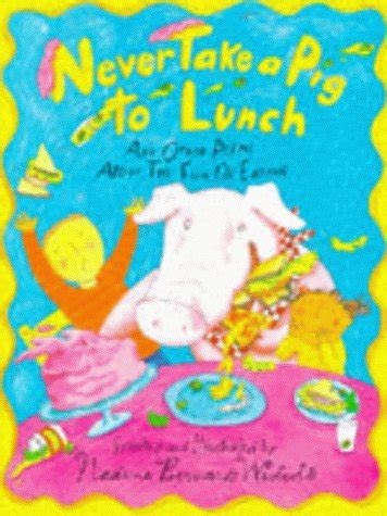 never take a pig to lunch poetry and folk tales Doc