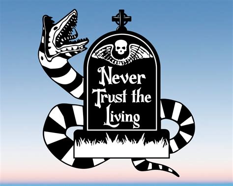 never trust the living