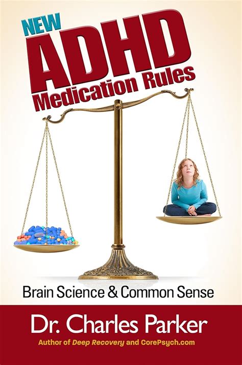 new adhd medication rules brain science and common sense Epub