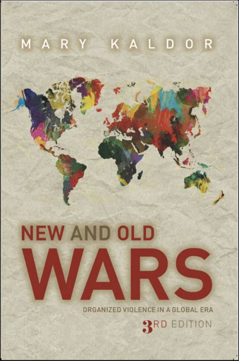 new and old wars organized violence in a global era Epub