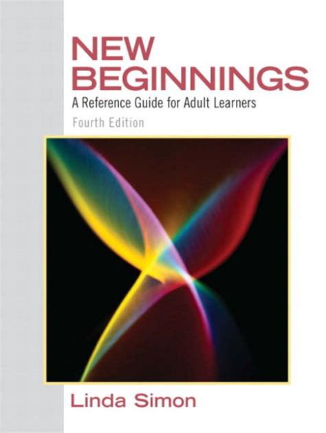 new beginnings a reference guide for adult learners 4th edition PDF