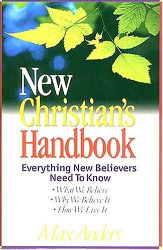 new christians handbook everything believers need to know Reader