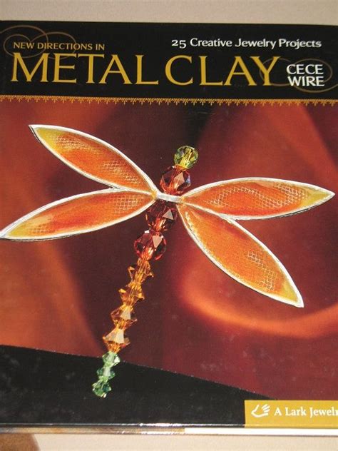 new directions in metal clay 25 creative jewelry projects Kindle Editon