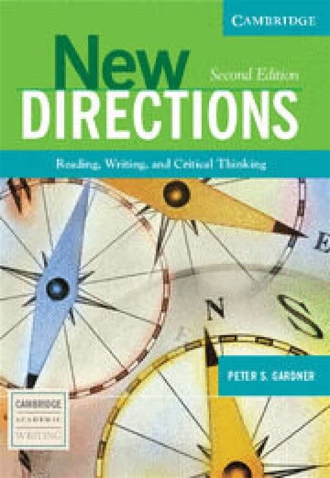 new directions reading writing and critical thinking cambridge academic writing collection PDF