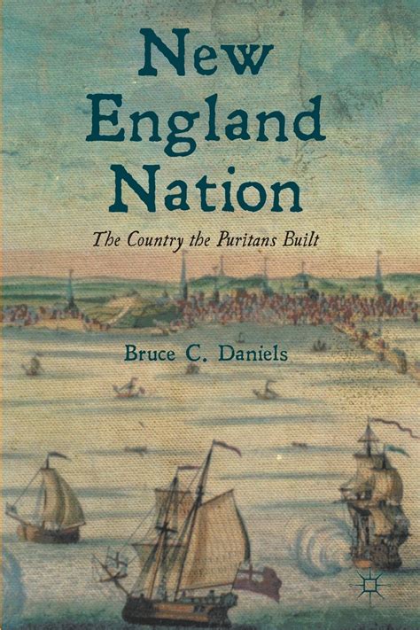 new england nation the country the puritans built Kindle Editon