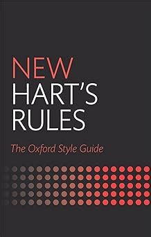 new harts rules the oxford style guide Reader