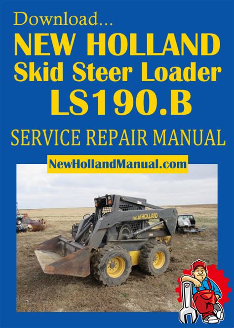 new holland ls190 skid steer service manual Kindle Editon