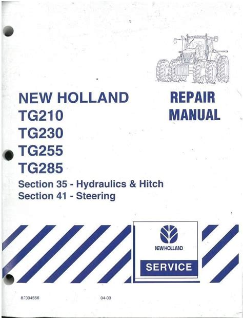 new holland tg210 tg230 tg255 tg285 workshop repair service pdf Kindle Editon