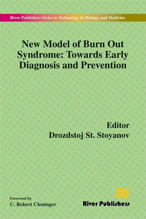 new model of burn out syndrome towards early diagnosis and prevention new model of burn out syndrome towards early diagnosis and prevention Epub