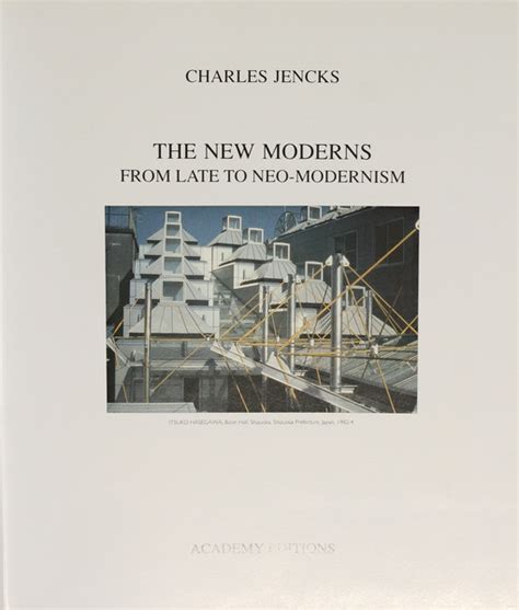 new moderns from late to neo modernism Reader