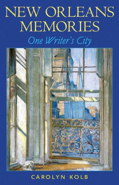 new orleans memories one writers city Kindle Editon