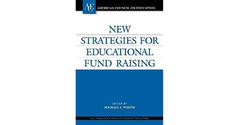 new strategies for educational fund raising Doc