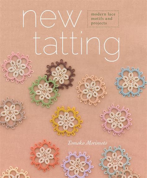 new tatting modern lace motifs and projects Doc