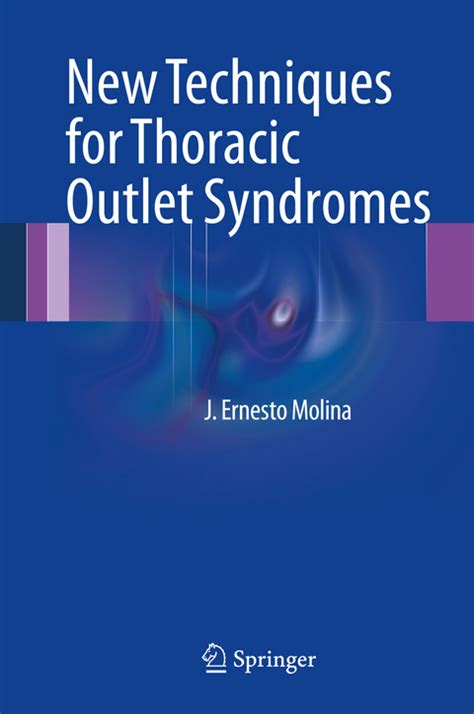 new techniques for thoracic outlet syndromes Doc