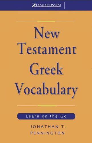 new testament greek vocabulary learn on the go Reader