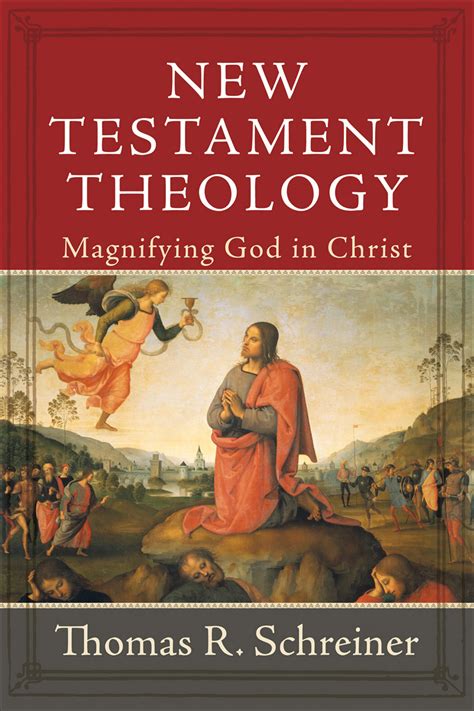 new testament theology magnifying god in christ Doc