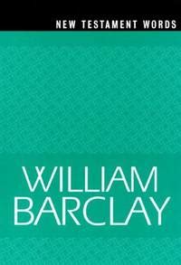new testament words the william barclay library Epub
