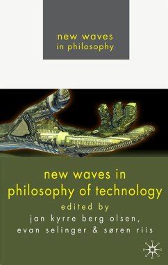 new waves in philosophy of technology Epub