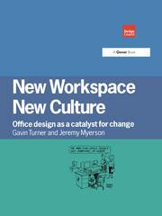 new workspace new culture office design as a catalyst for change Kindle Editon