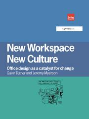 new workspace new culture office design as a catalyst for change Kindle Editon