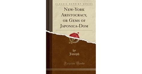 new york aristocracy japonica dom classic reprint PDF