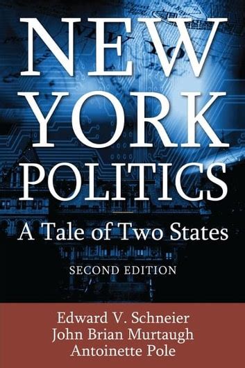 new york politics a tale of two states Kindle Editon