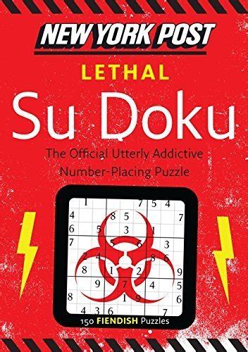 new york post lethal su doku 150 fiendish puzzles Kindle Editon