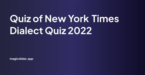 new york times dialect quiz free