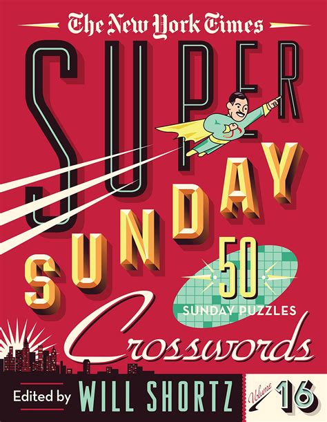 new york times sunday crosswords volume 16 ny times Kindle Editon