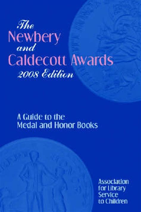 newbery and caldecott awards a guide to the medal and honor books newbery and caldecott awards Doc