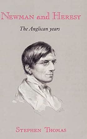 newman and heresy the anglican years Epub