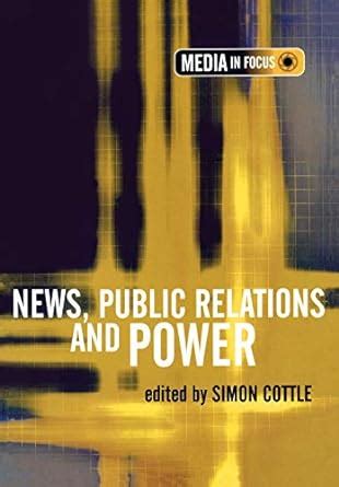 news public relations and power the media in focus series Kindle Editon