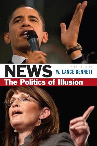 news the politics of illusion ninth edition Doc