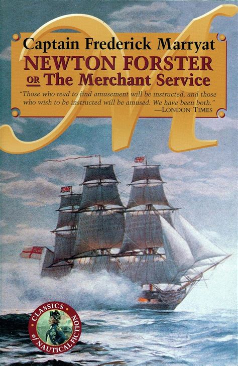 newton forster or the merchant service classics of nautical fiction Kindle Editon